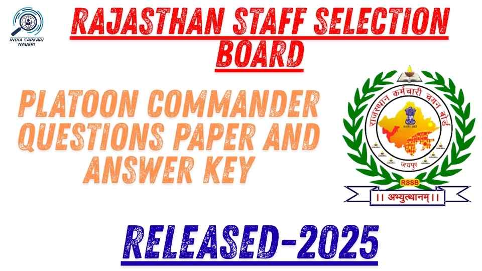 Rajasthan RSSB Platoon Commander Master Questions Paper and Official Answer Key 2025- Released 